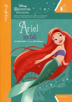 #Czytelnia. Disney Księżniczka. Ariel na fali - praca zbiorowa - książka