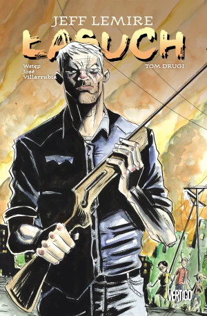 Łasuch. Tom 2 - Jeff Lemire Lemire, Jeff Lemire - książka