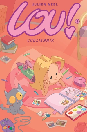 Codziennik. Lou! Tom 1 - Julien Neel, Julien Neel - książka