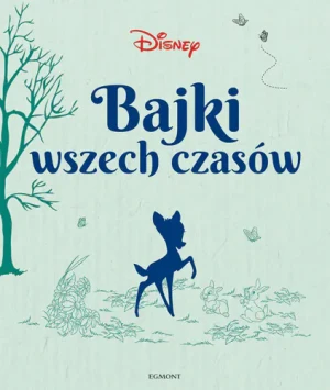 Bajki wszech czasów. Disney Klasyka - praca zbiorowa - książka