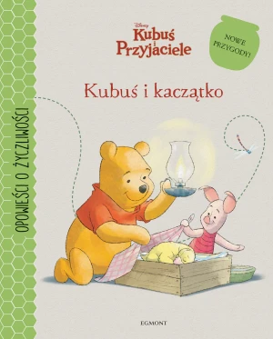Kubuś i kaczątko. Opowieści o życzliwości - praca zbiorowa - książka