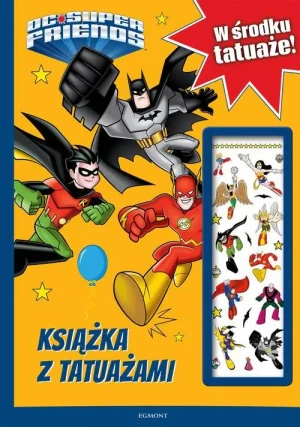Super Przyjaciele DC. Książka z tatuażami - praca zbiorowa - książka