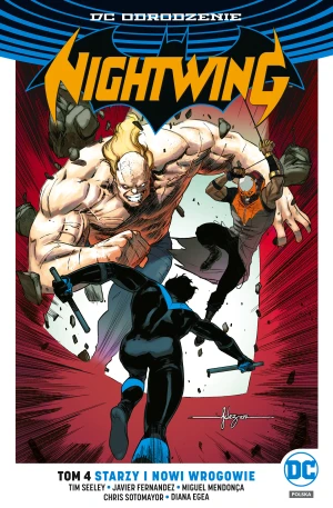 Starzy i nowi wrogowie. Nightwing. Tom 4 - praca zbiorowa - książka