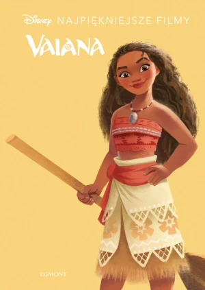Vaiana. Disney. Najpiękniejsze filmy - praca zbiorowa - książka