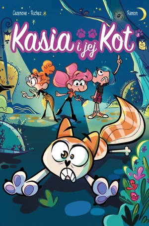 Kasia i jej kot. Tom 3 - Herv Richez, Christophe Cazenove, Yrgane Ramon, M - książka