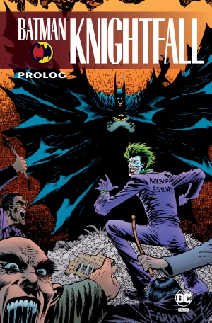 Prolog. Batman Knightfall. Tom 1 - praca zbiorowa - książka