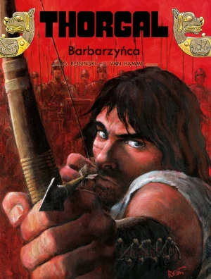 Barbarzyńca. Thorgal. Tom 27 - Jean Van Hamme, Grzegorz Rosiński, Wojciech Birek - książka