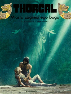 Miasto zaginionego boga. Thorgal. Tom 12 - Jean Van Hamme, Grzegorz Rosiński, Wojciech Birek - książka