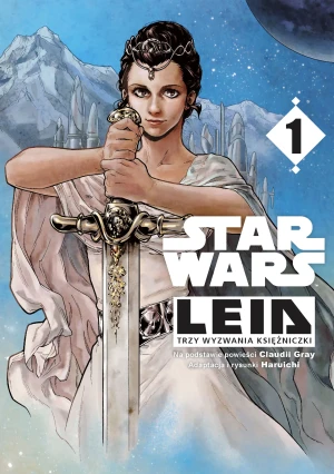 Star Wars. Leia. Trzy wyzwania księżniczki. Tom 1 - Claudia Gray, Alex Hagemann, Haruichi - książka