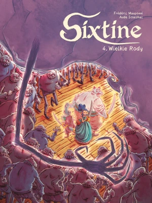 Wielkie Rody. Sixtine. Tom 4 - Frdric Maupom, Aude Soleilhac, Marek Puszczewicz - książka