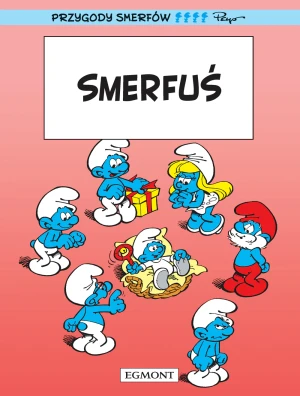 Smerfuś. Smerfy - Peyo, Peyo - książka