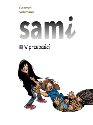 W przepaści. Sami. Tom 7 - Fabien Vehlmann, Bruno Gazzotti, Agata Cieślak - książka