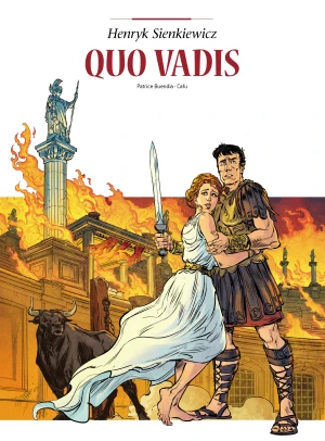 Quo vadis. Adaptacje literatury - Patrice Buendia, Cafu, Marek Puszczewicz - książka