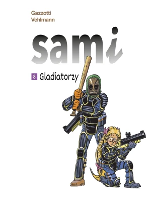 Gladiatorzy. Sami. Tom 8 - Fabien Vehlmann, Bruno Gazzotti - książka