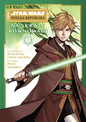 Star Wars Wielka Republika - Shima Shinya, Daniel Jos Older, Mizuki Sakakibara - książka