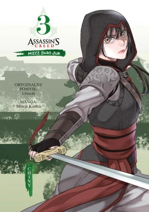 Assassin's Creed. Miecz Shao Jun. Chiny. Tom 3 - Minoji Kurata, Minoji Kurata, Alex Hagemann - książka