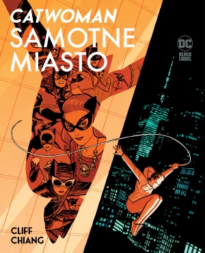 Samotne miasto. Catwoman - Cliff Chiang, Cliff Chiang, Bartosz Czartoryski - książka