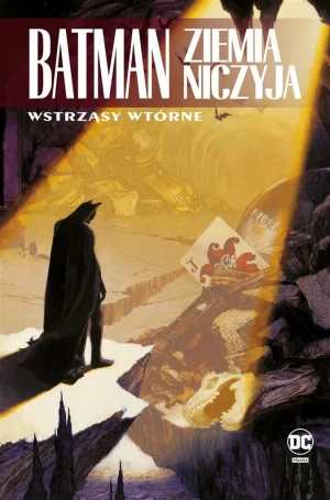 Wstrząsy wtórne. Batman Ziemia niczyja. Tom 2 - praca zbiorowa - książka