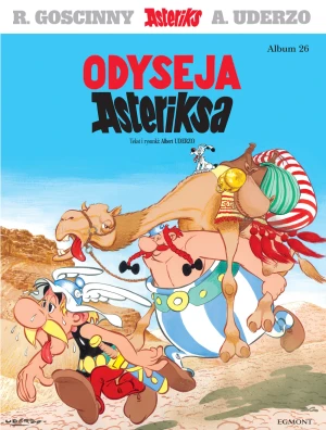 Odyseja Asteriksa. Asteriks. Tom 26 - Ren Goscinny, Albert Uderzo, Jolanta Sztuczyńska - książka
