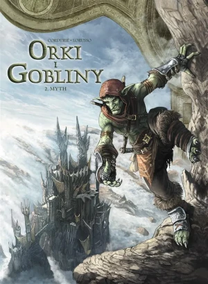 Myth. Świat Akwilonu. Orki i gobliny. Tom 2 - Sylvain Corduri, Giovanni Lorusso, Maria Mosiewicz - książka