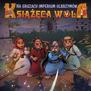 Na gruzach imperium olbrzymów. Książęca Wola. Tom 2 - Denys Fadejew, Maksym Bohdanowskyj, Marianna Vosk - książka