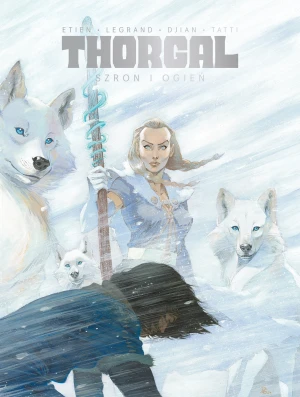 Szron i ogień. Thorgal. Saga - David Etien - książka