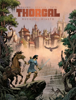 Thorgal. Saga. Ruchome Miasto - Aouamri - książka