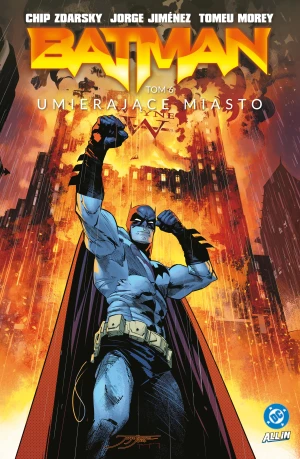 Batman. Tom 6. Umierające miasto - Jorge Jimenez - książka
