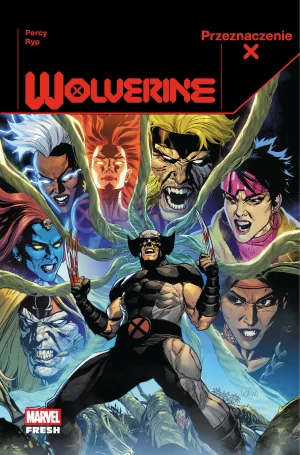 Przeznaczenie X. Wolverine. Tom 2 - Benjamin Percy - książka