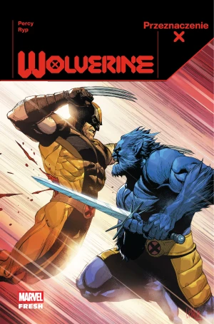 Przeznaczenie X. Wolverine. Tom 3 - Juan Jose Ryp - książka