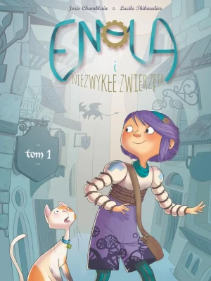Enola i niezwykłe zwierzęta. Tom 1 -  - książka