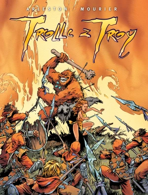 Trolle z Troy. Tom 1 - Christophe Arleston, Jean-Louis Mourier, Maria Mo - książka