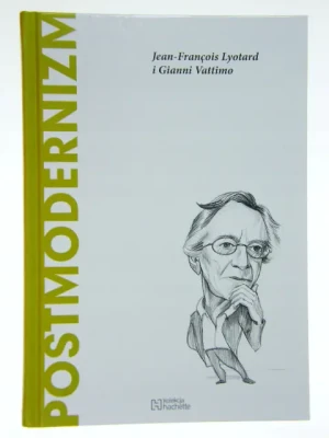 POSTMODERNIZM Jean-François Lyotard i Gianni Vattimo - ARRIBAS - książka