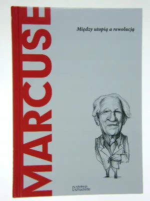 MARCUSE MIĘDZY UTOPIĄ A REWOLUCJĄ - FARINA - książka