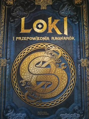 Loki i przepowiednia Ragnarok /Saga Lokiego 1 - Aranzazu Serrano Lorenzo - książka
