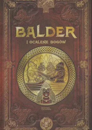 Balder i ocalenie bogów - Juan Carlos Moreno - książka