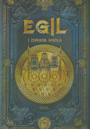 Egil i zdrada króla - Javier Yanes - książka