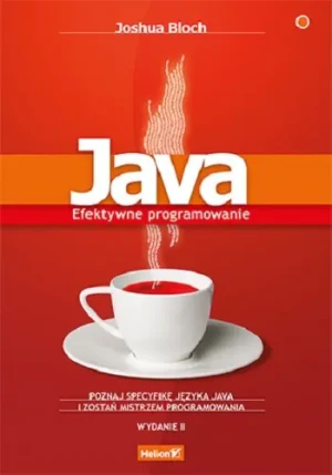 Java. Efektywne programowanie - Joshua Bloch - książka
