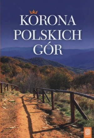 Korona polskich gór - Krzysztof Bzowski - książka