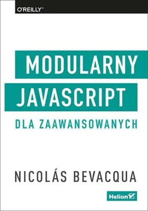 Modularny JavaScript dla zaawansowanych - Nicolas Bevacqua - książka