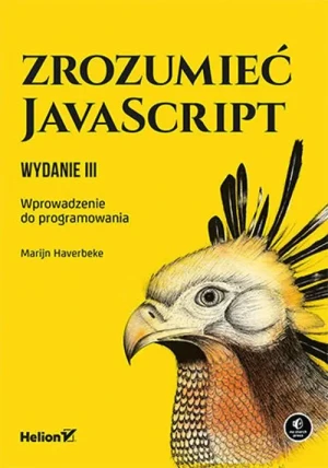 Zrozumieć JavaScript. Wprowadzenie do programowania - Marijn Haverbeke - książka