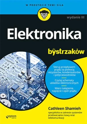 Elektronika dla bystrzaków - Shamieh Cathleen - książka
