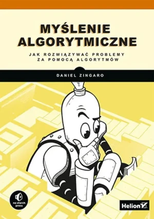 Myślenie algorytmiczne - Daniel Zingaro - książka