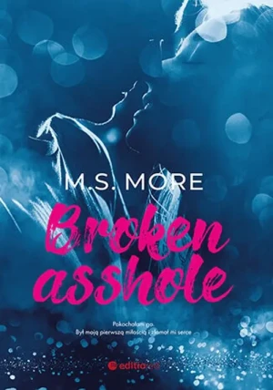 Broken asshole - M.S. More - książka