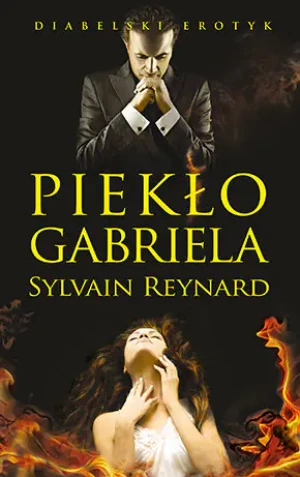 Piekło Gabriela pocket - Sylvain Reynard - książka