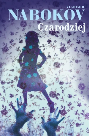 Czarodziej - Vladimir Nabokov - książka