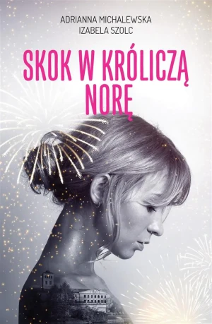 Skok w króliczą norę -  - książka