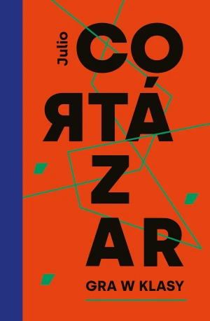 Gra w klasy - Julio Cortazar, Zofia Chądzyńska - książka