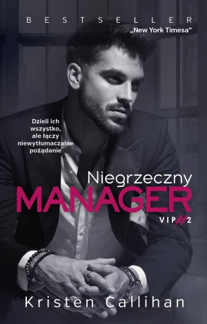 Niegrzeczny manager - Kristen Callihan, Igor Filip - książka