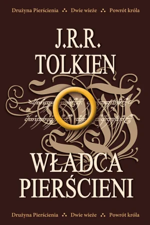 Władca Pierścieni: Drużyna Pierścienia / Dwie wieże / Powrót króla - J.R.R. Tolkien - książka